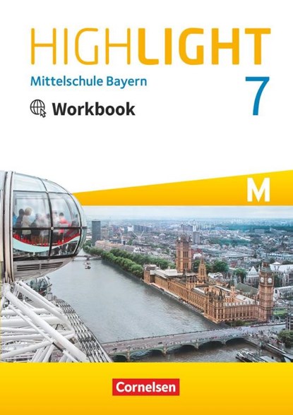 Highlight 7. Jahrgangsstufe - Mittelschule Bayern. Für M-Klassen - Workbook mit Audios online, Gwen Berwick ; Sydney Thorne - Paperback - 9783060347735