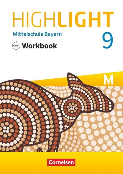 Highlight 9. Jahrgangsstufe - Mittelschule Bayern - Workbook mit Audios online, niet bekend - Paperback - 9783060347759
