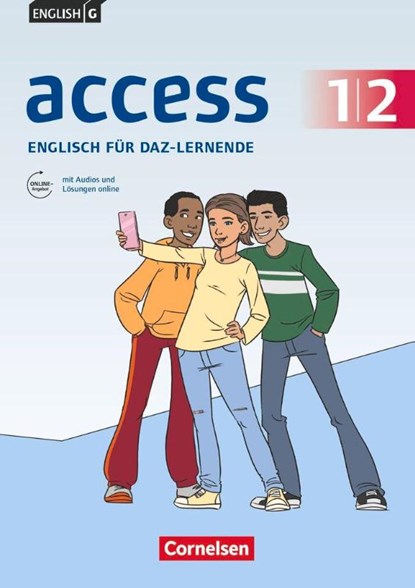 English G Access Band 1/2: 5./6. Schuljahr - Englisch-Module für DaZ-Lernende - Zu allen Ausgaben - Arbeitsheft mit Audios und Lösungen online, Priscilla Lavodrama ; Berit Rudolph - Paperback - 9783060358878