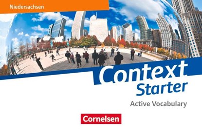 Context Starter - Ausgabe Niedersachsen G9 Vokabeltaschenbuch, Annette Leithner-Brauns ; Hellmut Schwarz - Paperback - 9783060361786