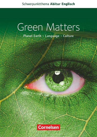 Schwerpunktthema Abitur Englisch: Green Matters, Uwe Küchler ;  Judith Preiß - Paperback - 9783060362097