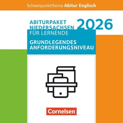 Schwerpunktthema Abitur Englisch Sekundarstufe II. Pflichtmaterialien Abitur Niedersachsen 2026 - Paket für Lernende für das grundlegende Anforderungsniveau - Texthefte, Martina Baasner ; Wiebke Bettina Dietrich ; Anne Herlyn ; Peter Hohwiller - Paperback - 9783060368150