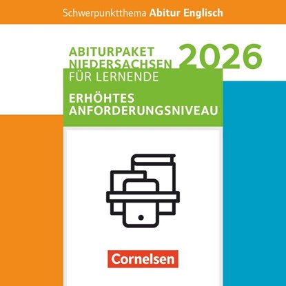 Schwerpunktthema Abitur Englisch Sekundarstufe II. Pflichtmaterialien Abitur Niedersachsen 2026 - Paket für Lernende für das erhöhte Anforderungsniveau - Texthefte, Anne Herlyn ; Martina Baasner ; Wiebke Bettina Dietrich ; Peter Hohwiller - Paperback - 9783060368167