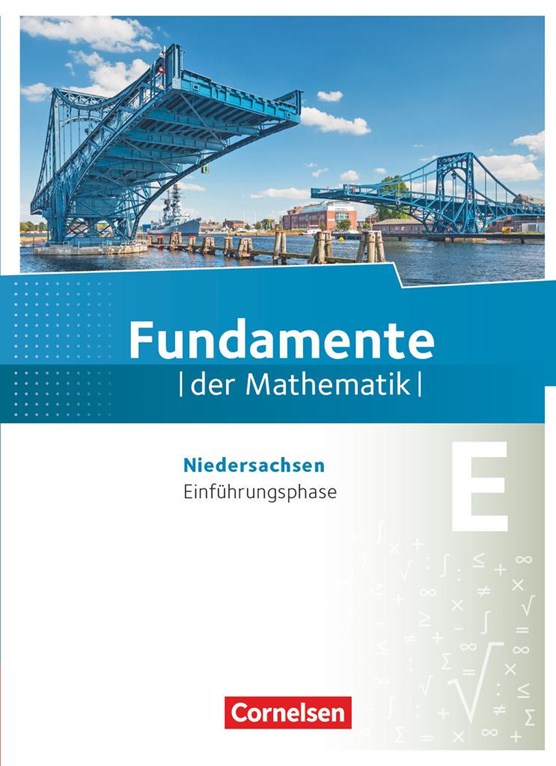 Fundamente der Mathematik Einführungsphase - Niedersachsen - Schülerbuch