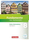 Fundamente der Mathematik 8. Schuljahr - Baden-Württemberg - Schülerbuch | Andreae, Kathrin ; Göttge-Piller, Silke ; Hummel, Bernhard ; Höger, Christof | 