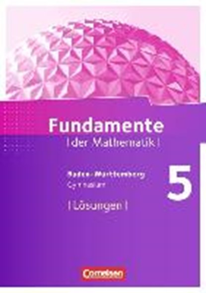 Fundamente der Mathematik 5. Sj. Lös. GY BW, niet bekend - Paperback - 9783060403790