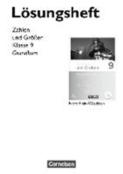 Zahlen und Größen 9 GK NW Lös. z. SB, GABRIEL,  Ilona ; Knospe, Ines ; Verhoeven, Martina ; Wennekers, Udo - Gebonden - 9783060410453