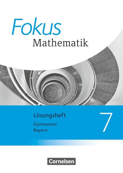 Fokus Mathematik 7. Jahrgangsstufe - Bayern - Lösungen zum Schülerbuch, niet bekend - Paperback - 9783060410569