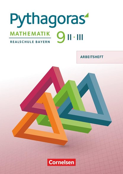 Pythagoras 9. Jahrgangsstufe - Realschule Bayern (WPF II/III) - Arbeitsheft mit eingelegten Lösungen, niet bekend - Paperback - 9783060411597