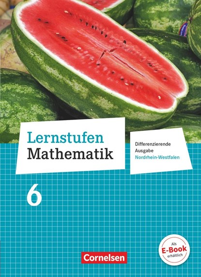 Lernstufen Mathematik  6. Schuljahr. Schülerbuch. Differenzierende Ausgabe Nordrhein-Westfalen, niet bekend - Gebonden - 9783060421060
