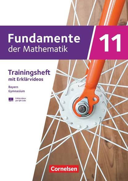 Fundamente der Mathematik 11. Jahrgangsstufe. Bayern - Trainingsheft mit Medien, Wilfried Zappe - Paperback - 9783060427932