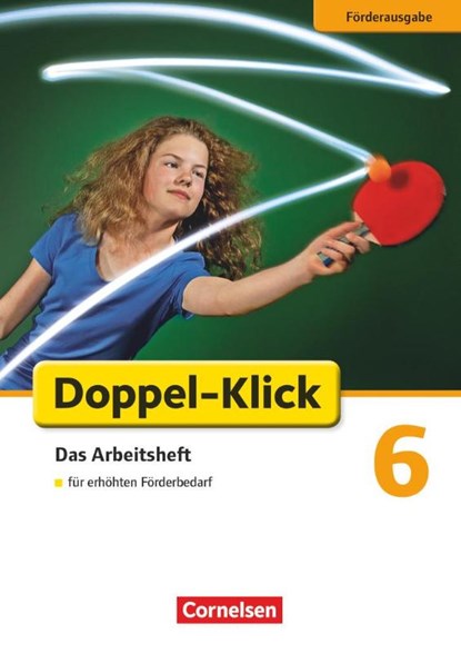 Doppel-Klick - Förderausgabe. Inklusion: für erhöhten Förderbedarf 6. Schuljahr. Arbeitsheft mit Lösungen, Dorothee Braun ; Michael Mumm ; Heidrun Stahn ; Margarete Westermeier - Paperback - 9783060602780