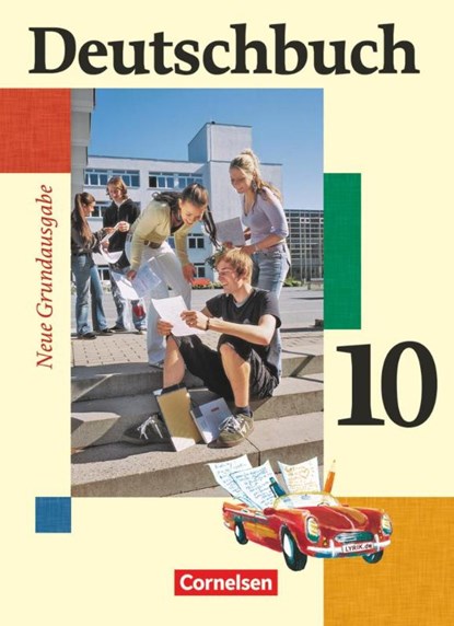 Deutschbuch. Neue Grundausgabe 10. Schuljahr. Schülerbuch, Christoph Berghaus ; Günther Biermann ; Friedrich Dick ; Josi Ferrante-Heidl - Gebonden - 9783060608010