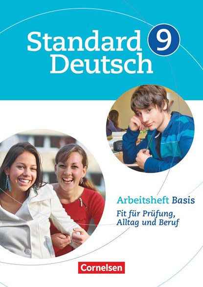 Standard Deutsch - 9. Schuljahr, Annette Brosi ;  Christian Fritsche ;  Alexandra Lange ;  Christiane Robben ;  Toka-Lena Rusnok - Paperback - 9783060618187