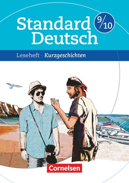 Standard Deutsch 9./10. Schuljahr. Kurzgeschichten, Merve Klapper ;  Maren Scharnberg - Paperback - 9783060618477