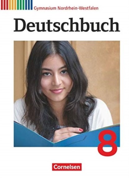Deutschbuch Nordrhein-Westfalen, Gerd Brenner ; Norbert Pabelick ; Christoph Schappert ; Frank Schneider - Gebonden - 9783060620265