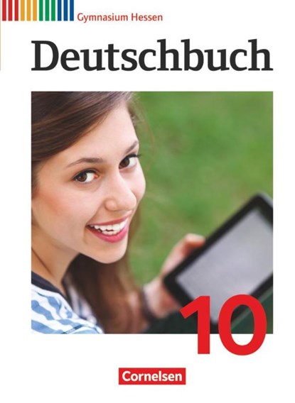 Deutschbuch Gymnasium 10. Schuljahr (nur für das G9) - Hessen - Schülerbuch, Gerd Brenner ; Norbert Pabelick ; Frank Schneider ; Klaus Tetling - Gebonden - 9783060623969