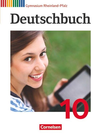 Deutschbuch Gymnasium 10. Schuljahr - Rheinland-Pfalz - Schülerbuch, Gerd Brenner ; Norbert Pabelick ; Christoph Schappert ; Frank Schneider - Gebonden - 9783060624072