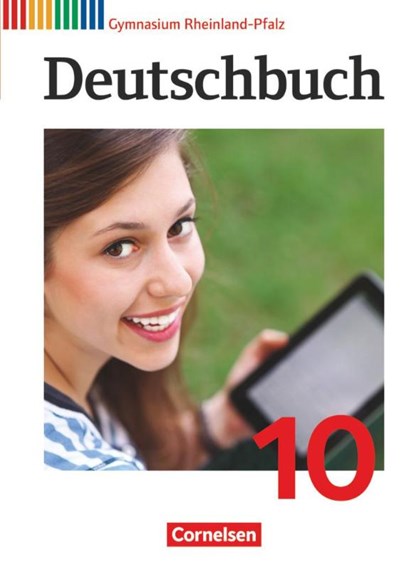 Deutschbuch Gymnasium 10. Schuljahr - Rheinland-Pfalz - Schülerbuch, Gerd Brenner ; Norbert Pabelick ; Christoph Schappert ; Frank Schneider - Gebonden - 9783060624072