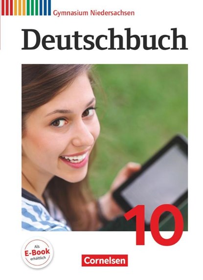 Deutschbuch Gymnasium 10. Schuljahr - Niedersachsen - Schülerbuch, Gerd Brenner ; Norbert Pabelick ; Christoph Schappert ; Frank Schneider - Gebonden - 9783060624188