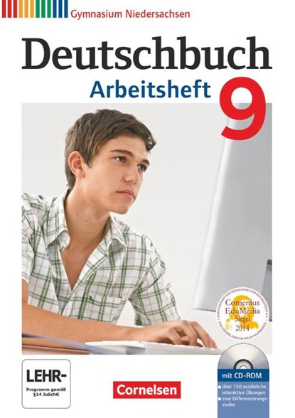 Deutschbuch 9. Schuljahr. Arbeitsheft mit Lösungen und Übungs-CD-ROM. Gymnasium Niedersachsen, Michael Germann ; Cordula Grunow ; Angela Mielke ; Deborah Mohr - Paperback - 9783060624973