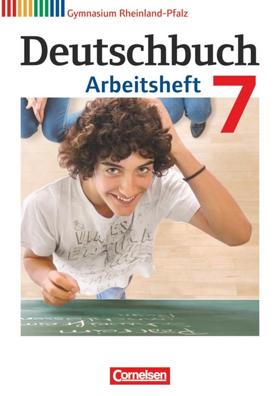 Deutschbuch 7. Schuljahr. Arbeitsheft mit Lösungen. Gymnasium Rheinland-Pfalz