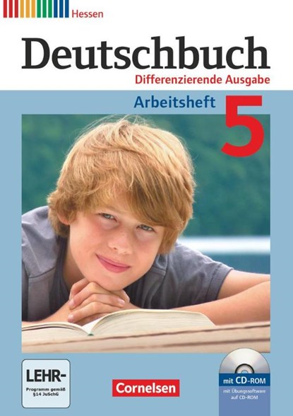 Deutschbuch 5. Schuljahr. Arbeitsheft mit Lösungen und Übungs-CD-ROM. Differenzierende Ausgabe Hessen, Friedrich Dick ; Agnes Fulde ; Marianna Lichtenstein ; Toka-Lena Rusnok - Paperback - 9783060628650