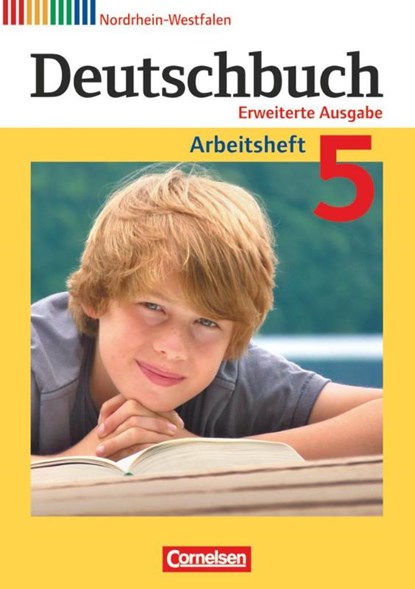 Deutschbuch 5. Schuljahr. Arbeitsheft mit Lösungen Nordrhein-Westfalen, Friedrich Dick ; Agnes Fulde ; Marianna Lichtenstein ; Toka-Lena Rusnok - Paperback - 9783060629688