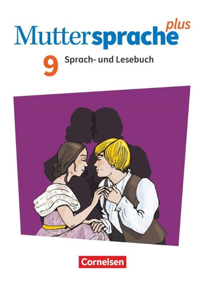 Muttersprache plus 9. Schuljahr - Schulbuch, Tefide Avci ; Thomas Grauel ; Solveig Hauer ; Dana Kamin - Paperback - 9783060632831