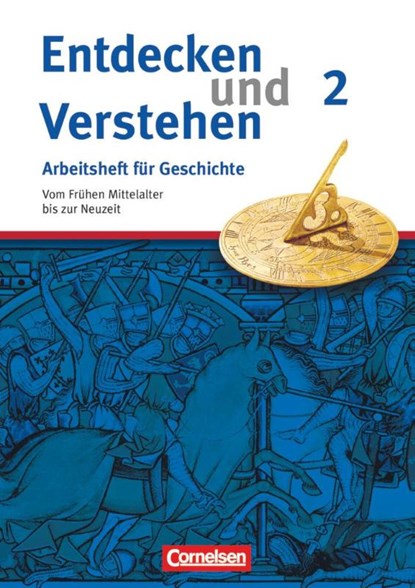 Entdecken und Verstehen. Arbeitsheft Geschichte2. Vom Frühen Mittelalter bis zur Frühen Neuzeit, Hagen Schneider - Paperback - 9783060639793
