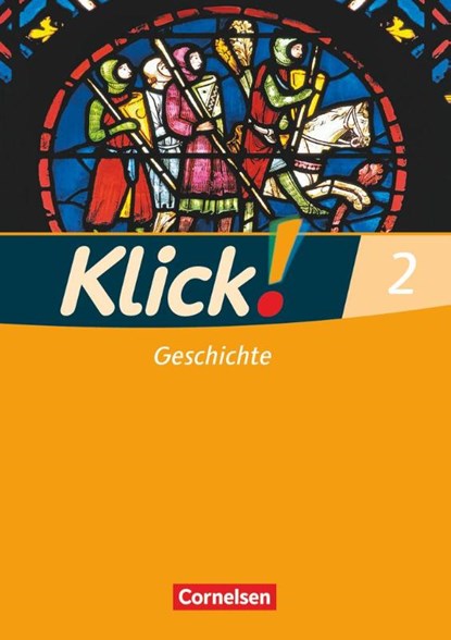 Klick! Geschichte, Erdkunde, Politik 2. Geschichte. Arbeitsheft, Silke Weise ; Wolfgang Humann ; Oliver Fink ; Christine Fink - Paperback - 9783060640331