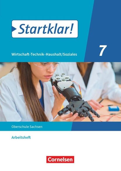 Startklar! 7. Schuljahr - Wirtschaft-Technik-Haushalt/Soziales - Sachsen - Arbeitsheft, niet bekend - Paperback - 9783060658633