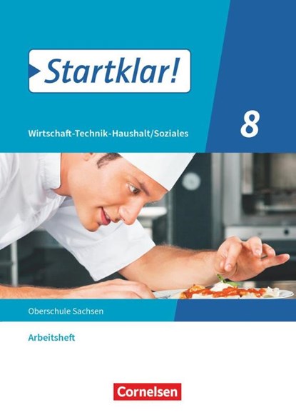 Startklar! 8. Schuljahr - Wirtschaft-Technik-Haushalt/Soziales - Sachsen - Arbeitsheft, niet bekend - Paperback - 9783060658640