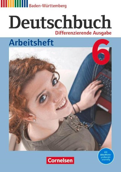 Deutschbuch Gymnasium Band 6: 10. Schuljahr - Baden-Württemberg - Arbeitsheft, Carolin Bublinski ; Ina Trog ; Michaela Wenk ; Konrad Wieland - Paperback - 9783060674862