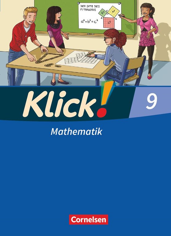 Klick! Mathematik 9. Schuljahr. Schülerbuch Mittel-/Oberstufe - Östliche und westliche Bundesländer