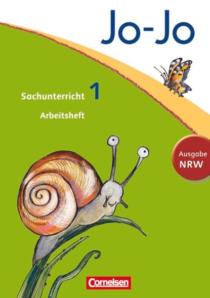 Jo-Jo Sachunterricht - Nordrhein-Westfalen. 1. Schuljahr - Arbeitsheft, Kristian Keudel ; Julia Krüger ; Günter Nordmann ; Dagmar Walther - Paperback - 9783060808618