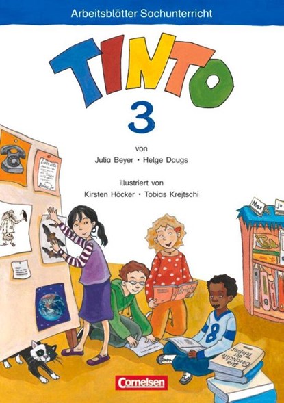 TINTO 2-4. Sache 3-4 3. Schuljahr Arbeitsblätter, Julia Beyer ; Helge Daugs - Gebonden - 9783060823536