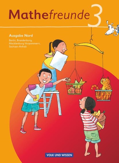 Mathefreund 3. Schuljahr. Schülerbuch mit Kartonbeilagen. Nord, Jana Elsner ; Kathrin Fiedler ; Ursula Kluge ; Isabel Miedtke - Paperback - 9783060826803