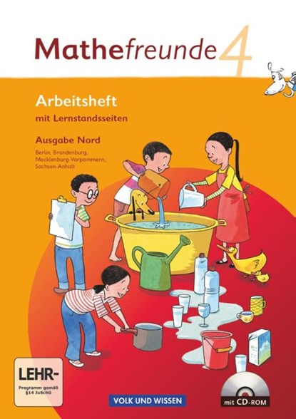 Mathefreunde 4. Schuljahr. Arbeitsheft mit CD-ROM und Lernstandsseiten. Ausgabe Nord, Jana Elsner ; Kathrin Fiedler ; Ursula Kluge ; Birgit Schlabitz - Paperback - 9783060826858