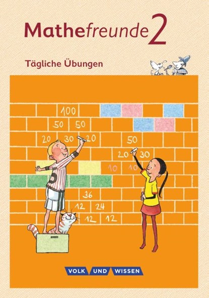 Mathefreunde 2. Schuljahr. Nord / Süd. Tägliche Übungen, Karin Fischer ; Edmund Wallis - Paperback - 9783060827770