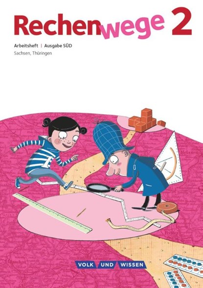Rechenwege Süd 2. Schuljahr. Arbeitsheft, Mandy Fuchs ; Wolfgang Grohmann ; Friedhelm Käpnick ; Elke Mirwald - Paperback - 9783060829583