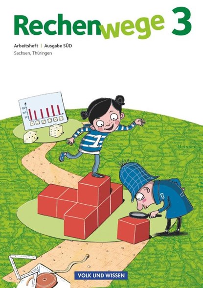 Rechenwege 3. Schuljahr. Arbeitsheft Süd, Mandy Fuchs ; Wolfgang Grohmann ; Friedhelm Käpnick ; Elke Mirwald - Paperback - 9783060829590