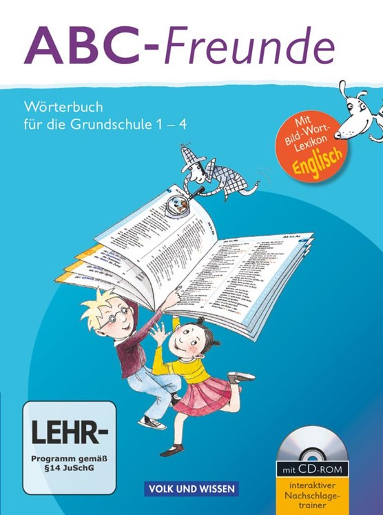 ABC-Freunde: Wörterbuch mit Bild-Wort-Lexikon Englisch und CD-ROM. Östliche Bundesländer