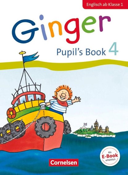 Ginger - Early Start Edition 4. Schuljahr - Pupil's Book, Kerstin Caspari-Grote ; Ina Grandt ; Birgit Hollbrügge ; Ulrike Kraaz - Paperback - 9783060832286