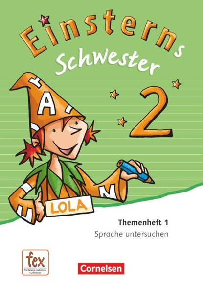 Einsterns Schwester - Sprache und Lesen 2. Schuljahr. Themenheft 1. Leihmaterial, Roland Bauer ; Jutta Maurach - Paperback - 9783060835522
