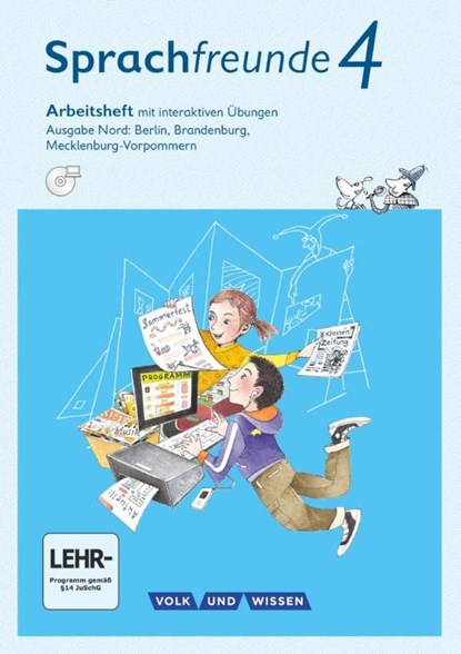 Sprachfreunde 4. Schuljahr - Ausgabe Nord (Berlin, Brandenburg, Mecklenburg-Vorpommern) - Arbeitsheft mit interaktiven Übungen auf scook.de, Katrin Junghänel ; Susanne Kelch ; Andrea Knöfler - Paperback - 9783060836499