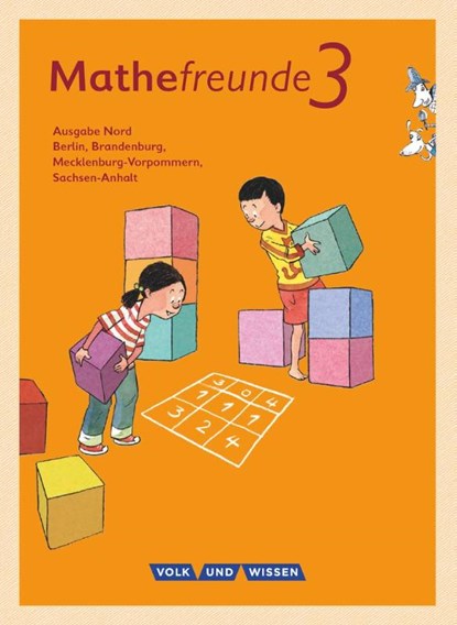 Mathefreunde 3. Schuljahr. Schülerbuch mit Kartonbeilagen. Nord, Jana Elsner ; Kathrin Fiedler ; Ursula Kluge ; Isabel Miedtke - Paperback - 9783060837144