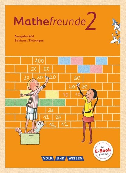 Mathefreunde 2. Schuljahr. Schülerbuch mit Kartonbeilagen Süd, Catrin Elies ; Jana Elsner ; Kathrin Fiedler ; Ursula Kluge - Paperback - 9783060837250