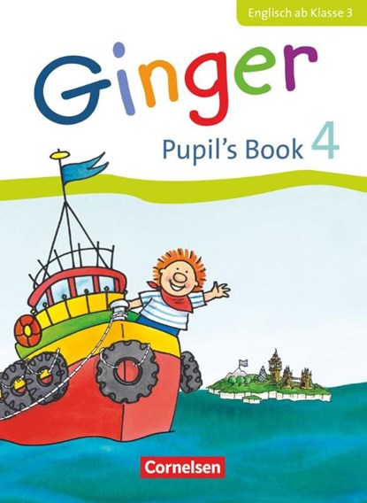 Ginger 4. Schuljahr. Pupil's Book, Kerstin Caspari-Grote ; Ina Grandt ; Birgit Hollbrügge ; Ulrike Kraaz - Paperback - 9783060837588