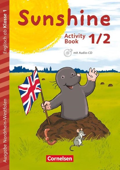 Sunshine - Early Start Edition 1./2. Schuljahr - Nordrhein-Westfalen - Activity Book mit Audio-CD, Minibildkarten und Faltbox, Sonja Brunsmeier ; Svenja Joseph ; Teresa Kattus ; Daniela Röbers - Paperback - 9783060839674
